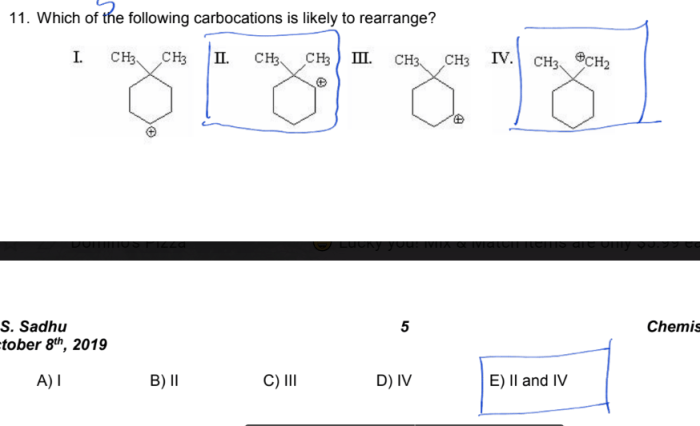 Which of the following carbocations is likely to rearrange